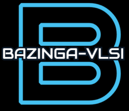 Bazinga-vlsi